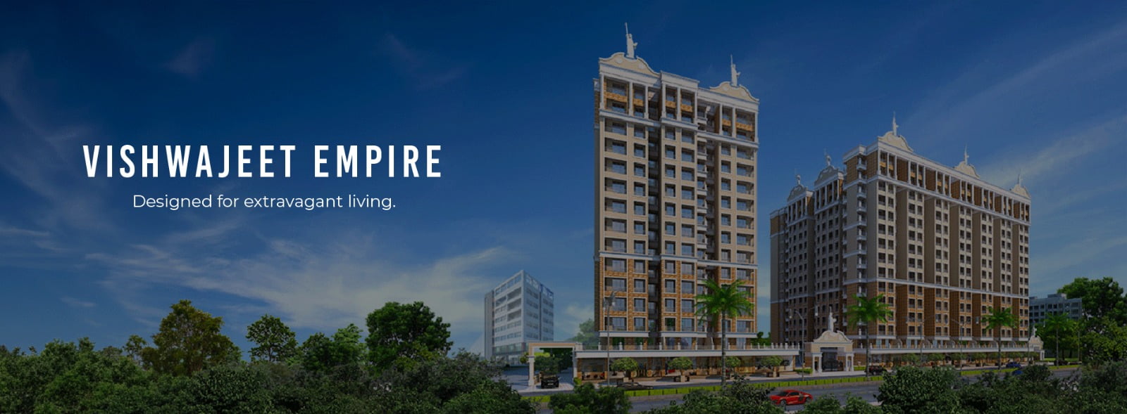 Vishwajeet Empire Project By GBK Group