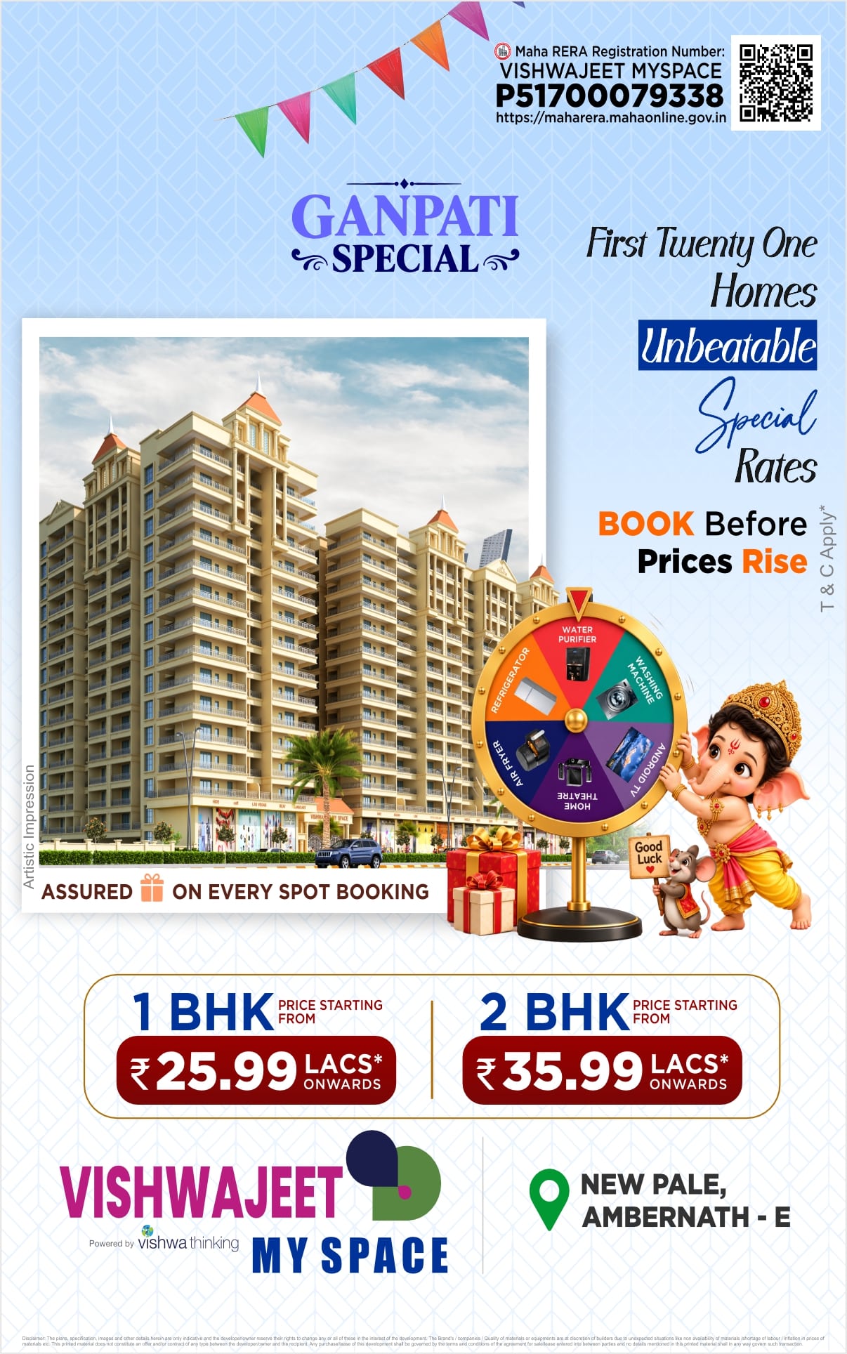 Ganpati Special Offer for the first twenty-one 1 & 2 BHK homes at Vishwajeet MySpace in Ambernath East with special rates and assured gifts on every spot booking